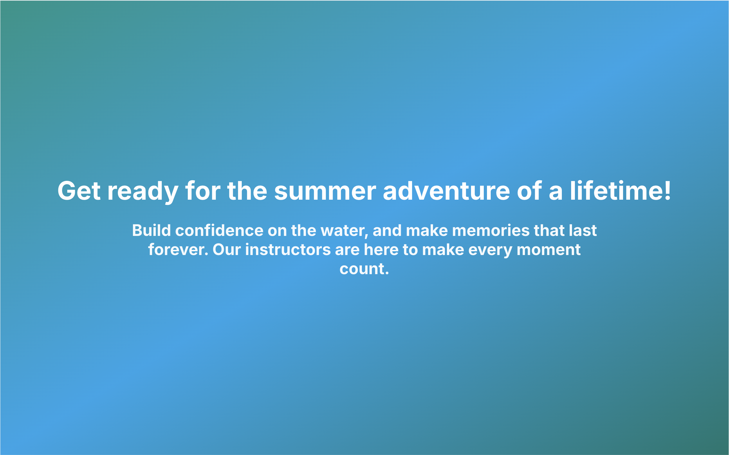 Get ready for the summer adventure