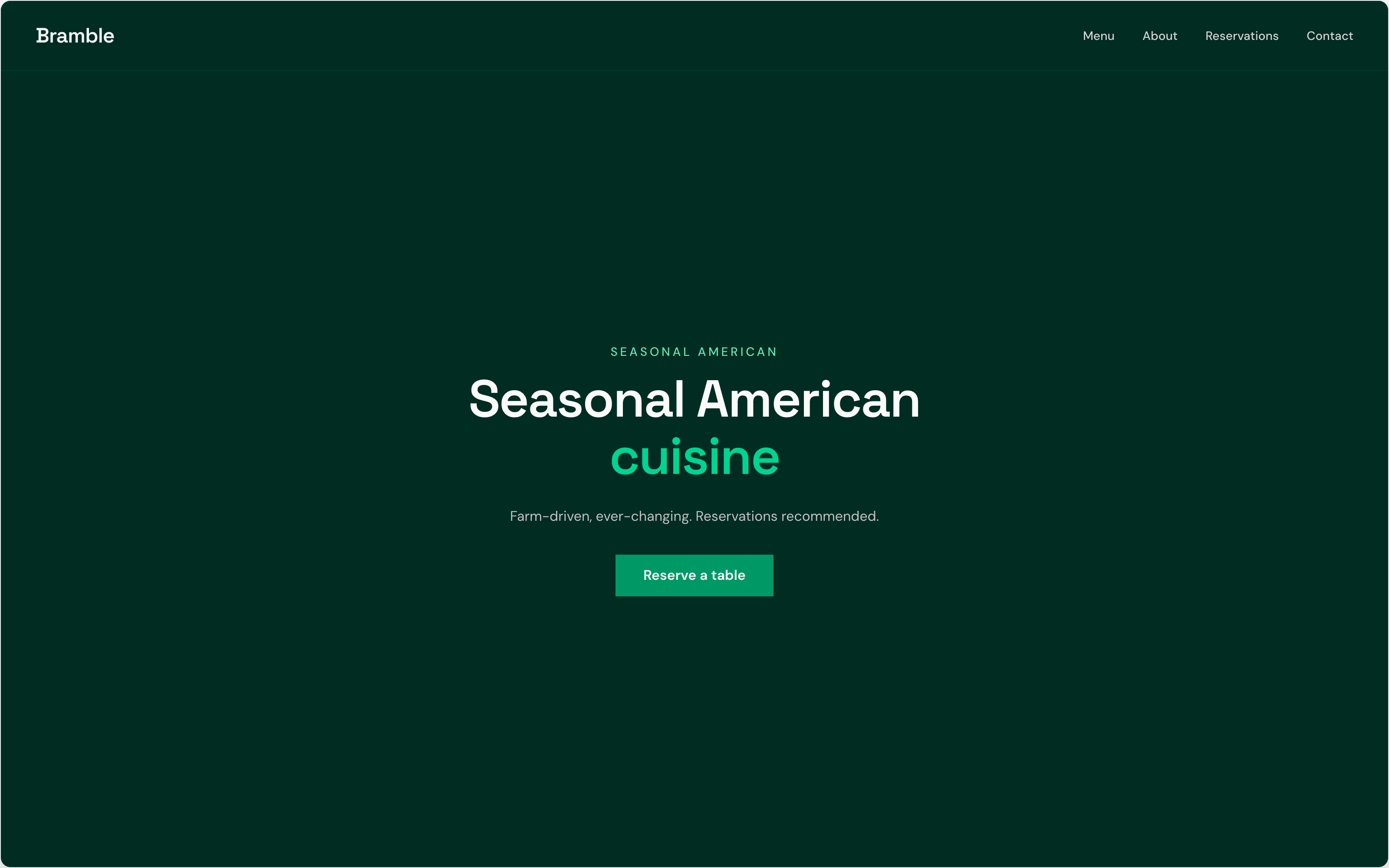 Bramble — Seasonal American cuisine